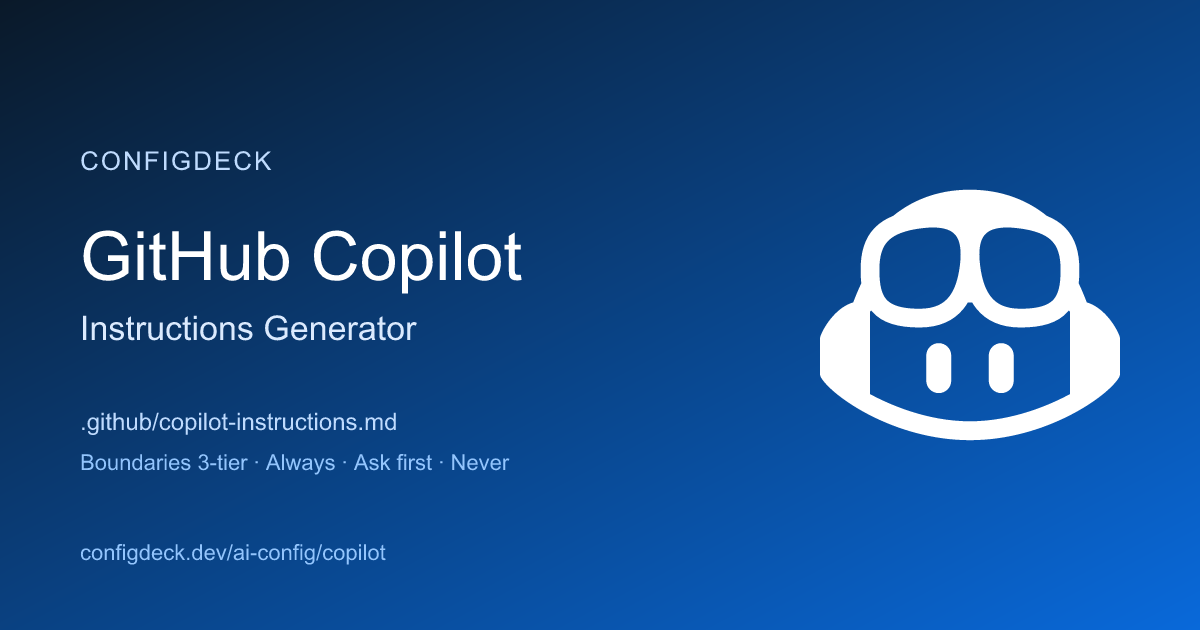 GitHub Copilot Instructions Generator | ConfigDeck